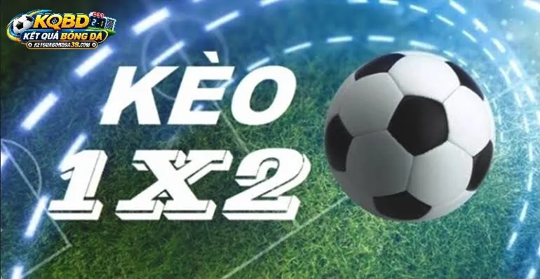 Kèo 1x2 Trong Kết Quả Bóng Đá Là Gì?