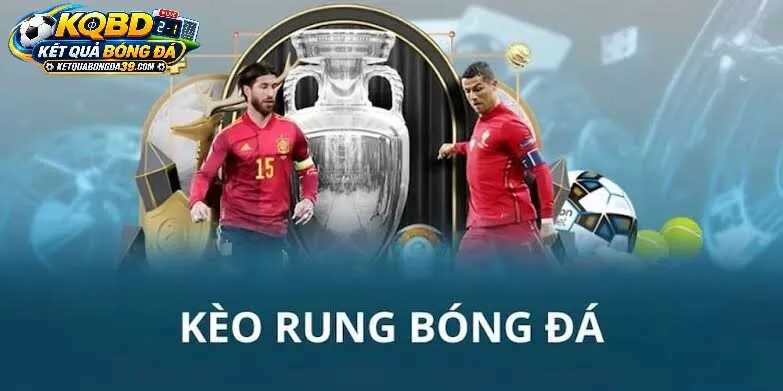 Chiến Thuật Đánh Kèo Rung Hiệu Quả Từ Chuyên Gia