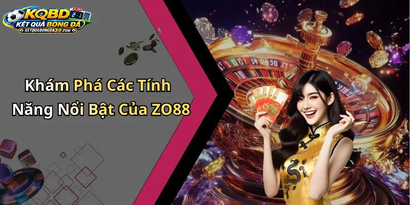 Zo88 Kết Quả Bóng Đá Là Gi? Tổng Quan Nền Tảng